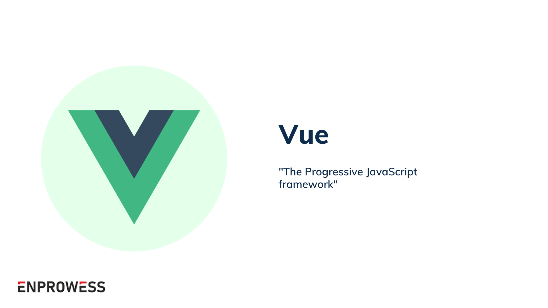 Top Frontend Frameworks - Vue
