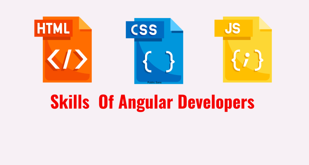Desired skills of Angular Developers
